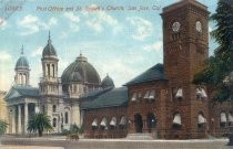 10593. Post Office and St. Joseph's Church, San Jose, Cal