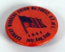 Cannery Workers Union No. 20852 button