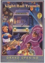 Santa Clara County Light Rail Transit Grand Opening poster