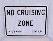 "No Cruising Zone" sign