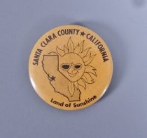 Santa Clara County California: Land of Sunshine button