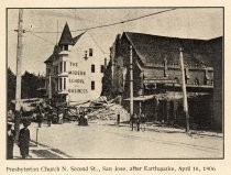 Presbyterian Church N. Second St., San Jose, after Earthquake, April 18, 1906