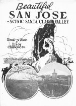 Beautiful San Jose - Scenic Santa Clara Valley