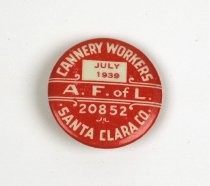 A F of L Cannery Workers Union Button