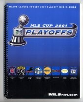 Major League Soccer 2001 Playoff Media Guide: MLS Cup 2001 Playoffs