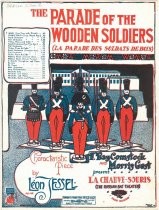 The parade of the wooden soldiers (la parade des soldats de bois)