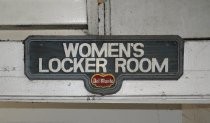 Women's Locker Room Sign from Del Monte Plant #3