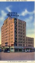 Hotel De Anza, San Jose, California. In "The Valley of Heart's Delight"