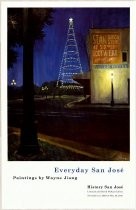 "Everyday San Jose: Paintings by Wayne Jiang" exhibition poster