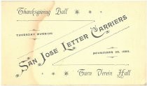 Program for San Jose Letter Carriers Thanksgiving Ball held at Turn Verein Hall, 28 November 1889