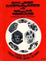 San Jose Earthquakes vs Dallas Tornado: Commemorative First Issue