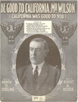 Be good to California, Mr. Wilson (California was good to you)