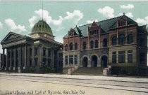 Court House and Hall of Records, San Jose, Cal