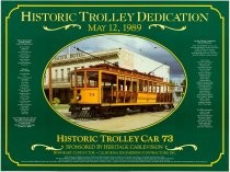 Historic Trolley Car 73 Dedication