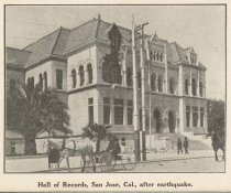 Hall of Records, San Jose, Cal., after earthquake