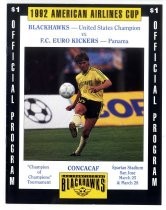 1992 American Airlines Cup: Blackhawks--United States Champion vs. F.C. Euro Kickers--Panama