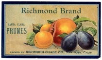 Richmond Brand, Santa Clara Prunes, Richmond-Chase Company, San Jose, California