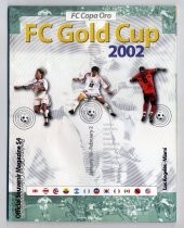 FC Gold Cup [FC Copa Oro] 2002: Official Souvenir Magazine $4