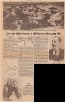 Lyman Hale knew a different Morgan Hill