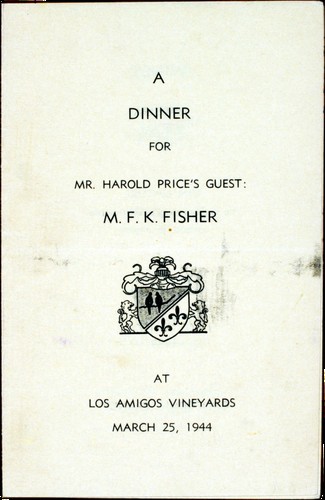 Los Amigos Vineyards - A Dinner for M. F. K. Fisher