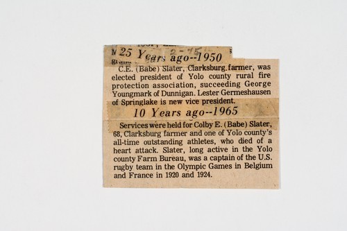 Clipping, 25 years ago--1950: C.E. (Babe) Slater, Clarksburg farmer, was elected president of the county rural fire protection association