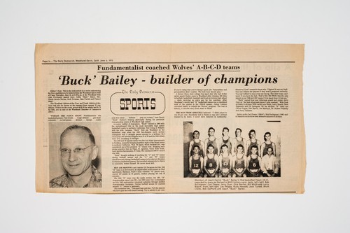 Clipping, Sports: 'Buck' Baily, builder of champions; fundamentalist coached Wolves' A-B-C-D teams