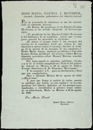 Jose Maria Totnel [i.e. Tornel] Mendivil, Coronel, Diputado, Gobernador del Distrito Federal : Por la Secretaría de Relaciones se me ha comunicado ... El Presidente de los Estados-Unidos Mexicanos ... el Congreso General ha decretado ... Se abona el tiempo doble á los cuerpos del Ejército de la República