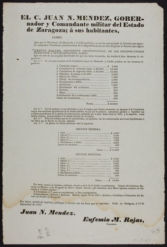 C. Juan N. Mendez, Gobernador y Comandante militar del Estado de Zaragoza; á sus habitantes, sabed: Que por el Ministerio de Hacienda y Crédito público ... he tenido a bien decretar lo siguiente: Art. 1o. Se reforma la planta de la Contaduria mayor de Hacienda y Credito publico en terminos siguientes