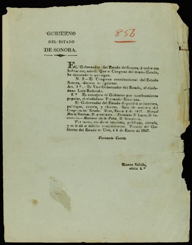 El Gobernador del estado de Sonora, á todos sus habitantes , sabed : Que el Congreso del mismo estado, ha decretado lo que sigue. N.2.- El Congreso constitucional del estado de Sonora, decreta lo siguiente. Art. 1°. Es Vice Gobernador del estado, el ciudadano Luis Redondo