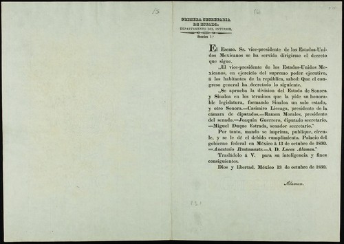 Se aprueba la division del Estado de Sonora y Sinaloa en los términos que la pide su honorable legislatura, formando Sinaloa un solo estado, y otro Sonora