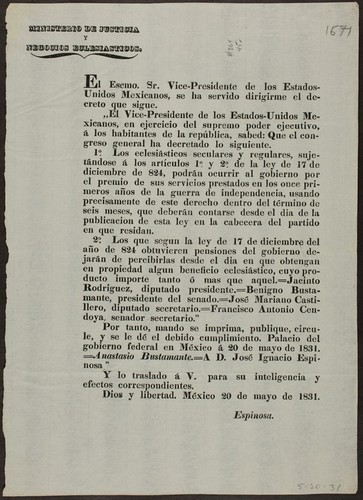 El Escmo. Sr. Vice-Presidente de los Estados-Unidos Mexicanos se ha servido dirigirme el decreto que sigue ... el congreso general ha decretado ... los eclesiásticos seculares y regulares, sujetándose á los artículos 1 ̊y 2 ̊de la ley de 17 de diciembre de 824, podrán ocurrir al gobierno por el premio de sus servicios prestados en los once primeros años de la guerra de independencia