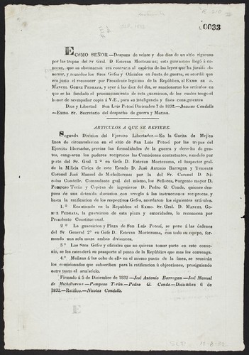 Ecsmo. Señor - despues de veinte y dos dias de un sitio riguroso por las tropas del Sr. Gral. D. Estevan Moctezuma; esta guarnicion llegó á conocer, que su obstinacion era contraria al espíritu de las leyes que ha jurado observar