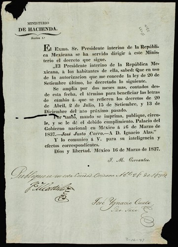 El Exmo. Sr. presidente interino de la República Mexicana se ha servido dirigir á este ministerio el decreto que sigue ... Se amplían por dos meses mas ... el término para beneficiar las letras de cámbio