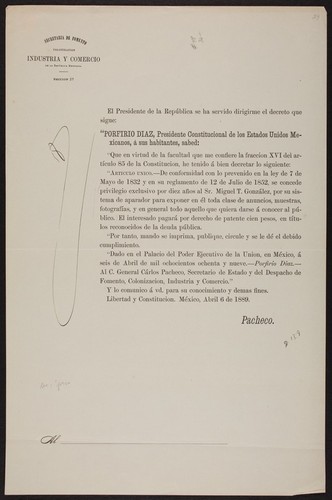 El Presidente de la República se ha servido dirigirme el decreto que sigue: Porfirio Diaz, Presidente Constitucional ... he tenido á bien decretar lo siguiente ... se concede privilegio exclusivo por diez años al Sr. Miguel T. González, por su sistema de aparador para exponer en él toda clase de anuncios, muestras, fotografías, y en general todo aquello que quiera darse á conocer al público