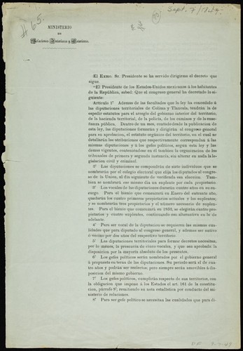 El Exmo. Sr. Presidente se ha servido dirigirme el decreto que sigue ... el Congreso General ha decretado ... Artículo 1°. Ademas de las facultades que la ley ha concedido á las diputaciones territoriales de Colima y Tlaxcala, tendrán la de espedir estatutos para el arreglo del gobierno interior del territorio