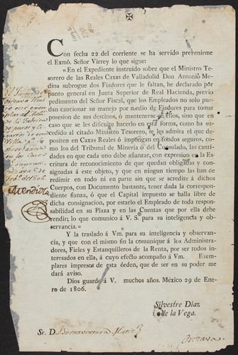 Con fecha 22 del corriente se ha servido prevenirme el Exmô. Señor Virrey lo que sigue: "En el Expediente instruido sobre que el Ministro Tesorero de las Reales Caxas de Valladolid Don Antonio Medina subrogue dos Fiadores que le faltan, ha declarado por punto general en Junta Superior de Real Hacienda