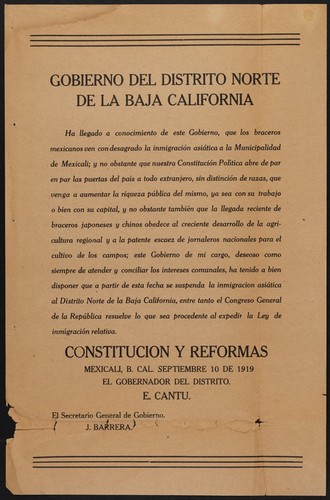 Ha llegado a conocimiento de este Gobierno, que los braceros mexicanos ven con desagrado la inmigración asiática a la Municipalidad de Mexicali