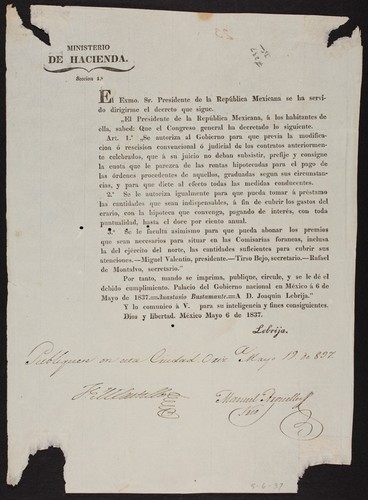 El Exmo. Sr. Presidente de la República Mexicana se ha servido dirigirme el decreto que sigue ... el Congreso general ha decretado ... Art. 1o. "Se autoriza al Gobierno para que previa la modificacion ó rescision convencional ó judicial de los contratos anteriormente celebrados que á su juicio no deban subsistir