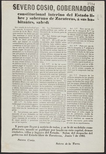 Severo Cosio, gobernador constitucional interino del Estado libre y soberano de Zacatecas ... Que usando de la facultad que me concede la suprema órden circular de 24 de Mayo último, para resolver las dudas que puedan suscitarse á efecto de que tenga cumplimiento el decreto de 29 de Abril prócsimo pasado, que impuso un subsidio estraordinario de guerra