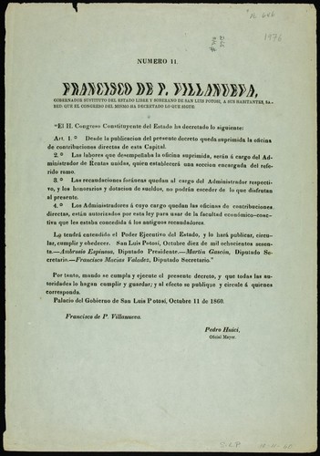 Francisco de P. Villanueva, Gobernador Sustituto del Estado Libre y Soberano de San Luis Potosí, a sus habitantes, sabed que el Congreso del mismo ha decretado lo que sigue : .... Art. 1°. Desde la publicacion del presente decreto queda suprimida la oficina de contribuciones directas de esta Capital