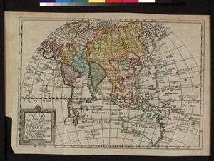 Asia : begreift As. Tur. die Asiatische Turkey, Chn. China, Fr. Tar. Freye Tartarey, O. Ind. Ost-Indien, Per. Persien, R. Tar. Rusische Tart., Sib. Siberien