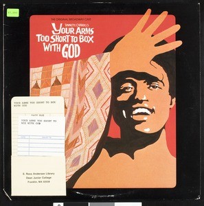 Your arms too short to box with God, 1977