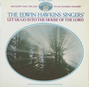 Let us go into the house of the Lord (Edwin Hawkins Singers), 1969