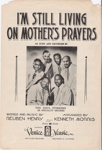 I'm still living on mother's prayers, 1950