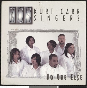 Album cover for "No One Else", by the Kurt Carr singers