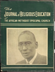 Journal of religious education of the African Methodist Episcopal Church, v.6, no. 3-4, 1944