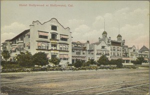 Hotel Hollywood at Hollywood, Cal