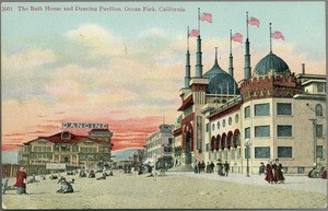 The Bath House and Dancing Pavilion, Ocean Park, California