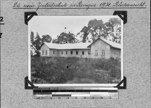 Rear view of the new central school, Rungwe, Tanzania, 1931