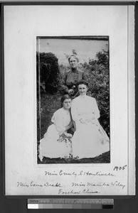 Emily Hartwell, Edna Drake, and Martha Wiley, Fuzhou, Fujian, China, ca. 1905